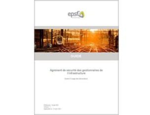 Guide 023 – Agrément de sécurité des gestionnaires de l’infrastructure – Guide à l’usage des demandeurs